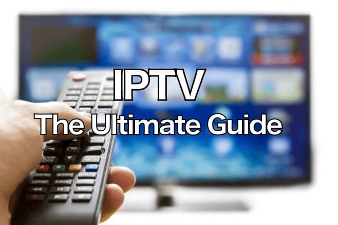 iptv streaming guide