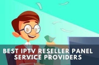 Best IPTV Reseller Panel service providers