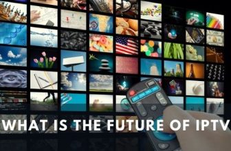 What is the Future of IPTV?